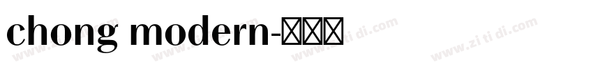 chong modern字体转换